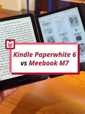 So sánh Kindle Paperwhite 6 và Meebook M7